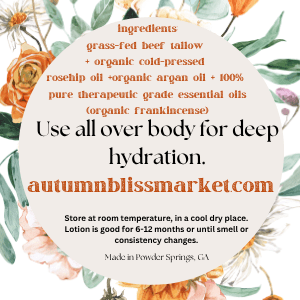 Tallow Skin + Face Lotion label showing the ingredients and the directions to use.